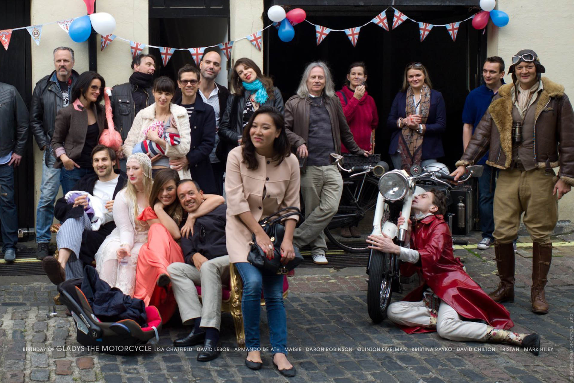 Birthday of Mark Hileys GLADYS THE MOTORCYCLE, Lisa Chatfield, David Lebor, Armando de Ath, Maisie, Daron Robinson, Quinton Fivelman, Kristina Rayko, David Chilton, Tristan V Christann, Mark Hiley